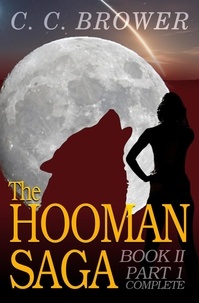  C. C. Brower - The Hooman Saga: Book II - Part 1 Complete - The Hooman Saga.