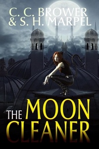  C. C. Brower et  S. H. Marpel - The Moon Cleaner - The Hooman Saga.