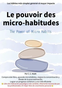 Le Pouvoir Des Micro-habitudes