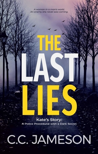  C.C. Jameson - The Last Lies - Detective Kate Murphy Mystery.