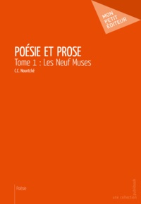 C.C. Nountché - Poésie et Prose - Tome 1 : Les Neuf Muses.