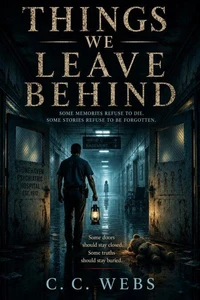 Things We Leave Behind
