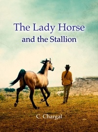  C. Chargal - The Lady Horse and the Stallion.