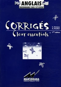 Clear essentials Anglais secondaire-BTS-1er cycle