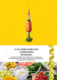 The 7-Day Metabolic Reset: Reclaim Your Body, Rebuild Your Health