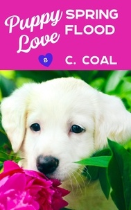  C. Coal - Puppy Love Spring Flood - Puppy Love, #8.