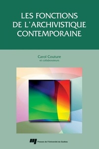 C Couture - Les fonctions de l'archivistique contemporaine.