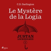 C.D. Darlington et David Meslet - Justan Lockholmes - Tome 1 : Le Mystère de la Logia.