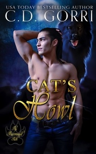  C.D. Gorri - Cat's Howl - The Macconwood Pack Series, #2.