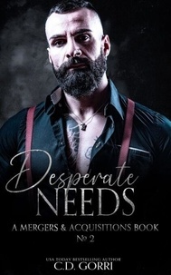 Desperate Needs - Mergers & Acquisitions, #2