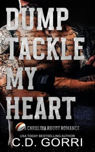 Dump Tackle My Heart