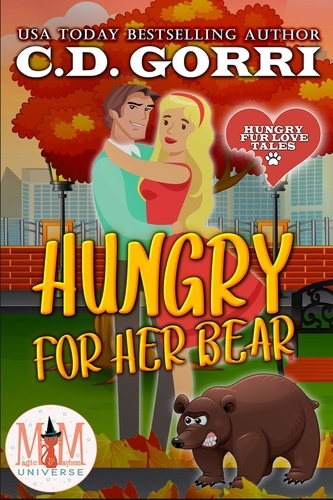  C.D. Gorri - Hungry For Her Bear: Magic and Mayhem Universe - Hungry Fur Love, #2.