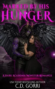 Marked By His Hunger: A Dark Academia Monster Romance