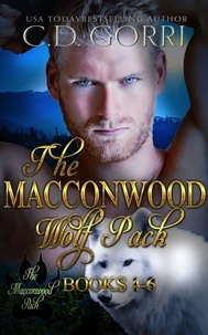  C.D. Gorri - The Macconwood Wolf Pack Books 4-6 - The Macconwood Pack Series, #2.