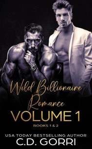 Wild Billionaire Romance Volume 1