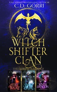 Witch Shifter Clan: The Complete Trilogy