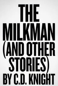 The Mlkman (And Other Stories)