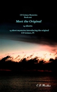  C. D. Moulton - Meet the Original - CD Grimes PI, #1.