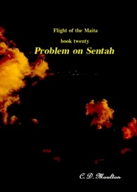  C. D. Moulton - Problem on Sentah - Flight of the Maita, #20.