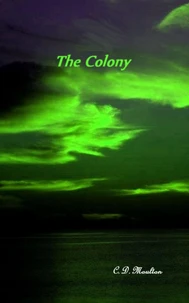 The Colony