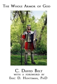  C. David Belt - The Whole Armor of God.