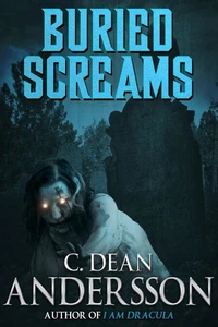 Buried Screams