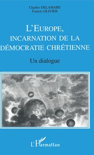 L'europe, incarnation de la democratie chretienne