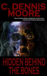 Hidden Behind the Bones