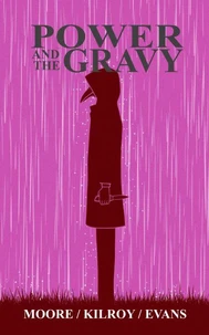 Power and the Gravy