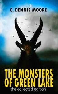The Monsters of Green Lake