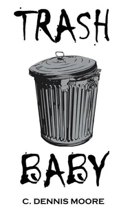 Trash Baby
