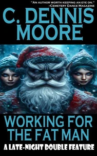 Working for the Fat Man