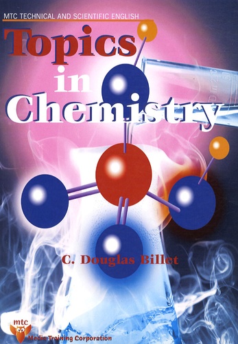 C. Douglas Billet - Topics in Chemistry.