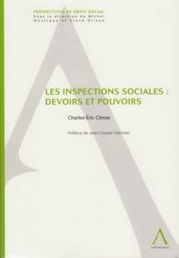 C.-e. Clesse - les inspections sociales : devoirs et pouvoirs.