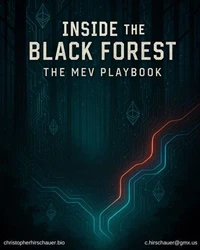Inside The Black Forest: The MEV Playbook