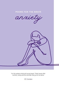 Poems for the Brave: Anxiety