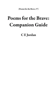 Poems for the Brave: Companion Guide