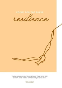 Poems for the Brave: Resilience