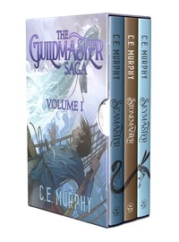  C.E. Murphy - The Guildmaster Saga - The Guildmaster Saga Collection, #1.