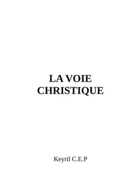 La Voie Christique