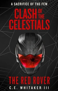 The Red Rover: Clash Of The Celestials