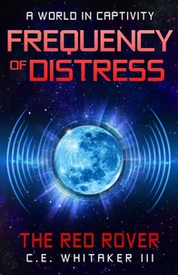 The Red Rover: Frequency Of Distress