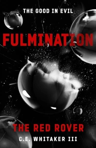 The Red Rover: Fulmination