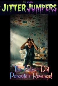 The Polka-Dot Parasite's Revenge!