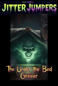The Under the Bed Grinner