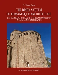 The Brick System of Romanesque Architecture