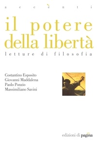 C. Esposito et G. Maddalena - Il potere della libertà.