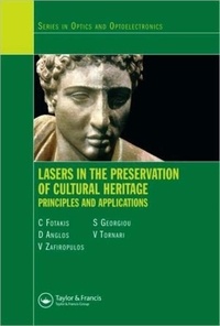 C. Fotakis - Lasers in Preservation of Cultural Heritage.