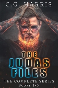  C.G. Harris - The Judas Files Complete Ebook Series  Box Set Books 1-5 - The Judas Files.