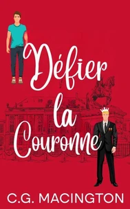 Défier la Couronne